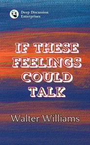 If These Feelings Could Talk