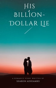 His Billion-Dollar Lie