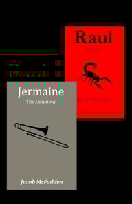 Jermaine Superhero Series 2 Books in 1(Jermaine:The Dawning and Raul:Incipience)