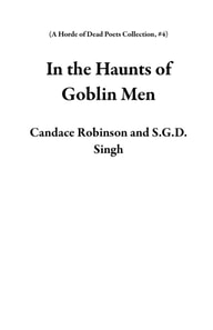 In the Haunts of Goblin Men