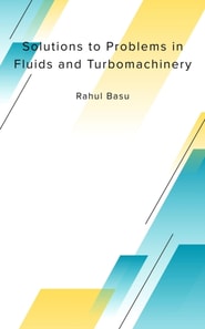 Solutions to Problems in  Fluids and Turbomachinery