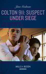 Colton 911: Suspect Under Siege