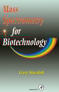 Mass Spectrometry for Biotechnology