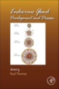 Endocrine Gland Development and Disease