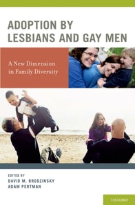 Adoption by Lesbians and Gay Men