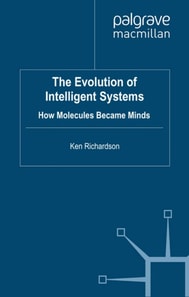 Evolution of Intelligent Systems