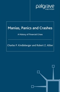 Manias, Panics and Crashes