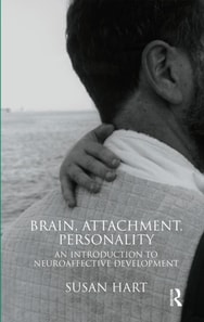 Brain, Attachment, Personality