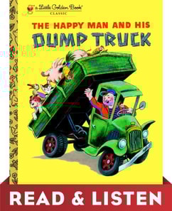 Happy Man and His Dump Truck: Read & Listen Edition