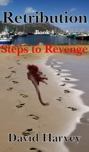 Retribution Book 4: Steps to Revenge