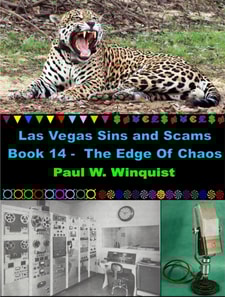 Las Vegas Sins and Scams - Book 14 -  The Edge Of Chaos