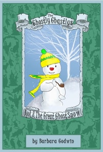 Ghostly Ghastlys Book 8 - The Great Ghost Snow