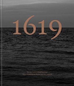 1619 Project: A Visual Experience