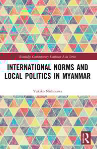 International Norms and Local Politics in Myanmar