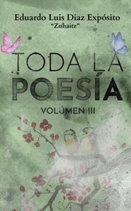 Toda la poesia. Vol. III