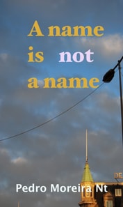 Name Is Not A Name