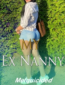 My Ex Nanny