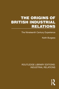 Origins of British Industrial Relations