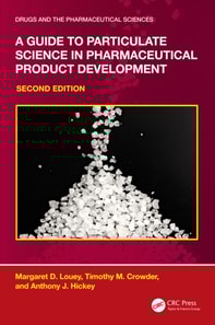 Guide to Particulate Science in Pharmaceutical Product Development