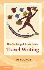 Cambridge Introduction to Travel Writing