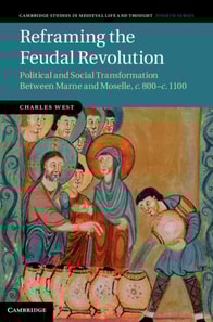 Reframing the Feudal Revolution
