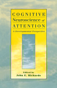 Cognitive Neuroscience of Attention