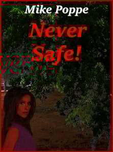Never Safe
