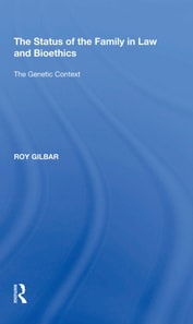 Status of the Family in Law and Bioethics