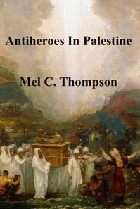 Antiheroes In Palestine