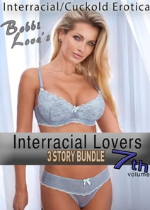 Interracial Lovers (Interracial Erotica Bundle): Volume 7