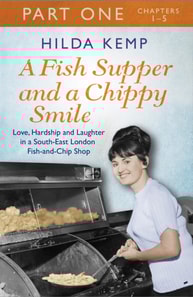 Fish Supper and a Chippy Smile: Part 1
