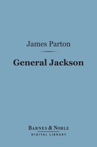 General Jackson (Barnes & Noble Digital Library)