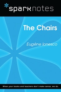Chairs (SparkNotes Literature Guide)