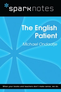 English Patient (SparkNotes Literature Guide)
