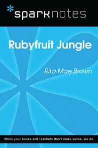 Rubyfruit Jungle (SparkNotes Literature Guide)