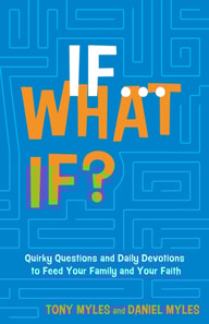 If . . . What If?