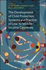 Development of Child Protection Systems and Practice in Low- to Middle-Income Countries