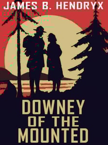 Downey of the Mounted