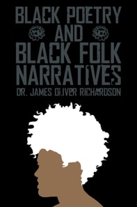 Black Poetry and Black Folk Narratives