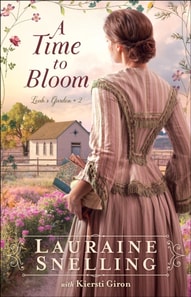 Time to Bloom (Leah's Garden Book #2)