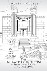 Engraved Cornerstone of Israel to Be Found in the Last Days