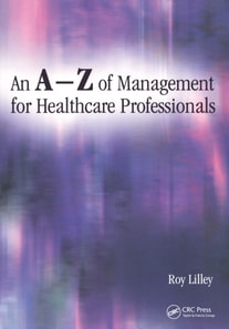 A-Z of Management for Healthcare Professionals