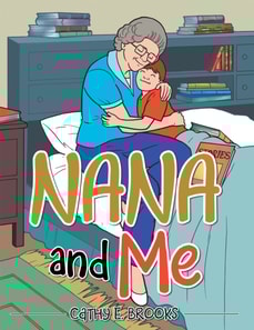 Nana and Me
