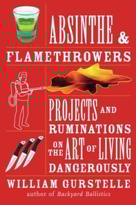 Absinthe & Flamethrowers