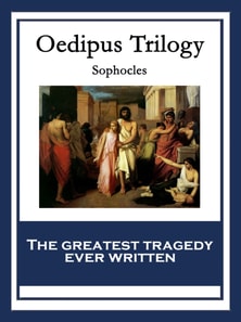 Oedipus Trilogy