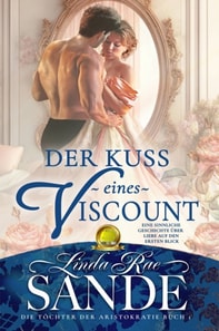 Der Kuss eines Viscount