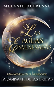 Las aguas envenenadas