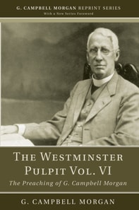 Westminster Pulpit vol. VI