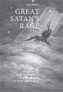 Great Satan's rage