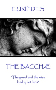 Bacchae